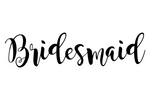 Bridesmaid, Bridal Party, SVG, PNG, JPG, Digital Download, Cutting File, Silhouette, Cameo, Cricut, Wedding