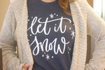 Let It Snow Graphic Tee (XS-3XL)